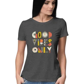 Good Vibes Only T-Shirt - WSS00018