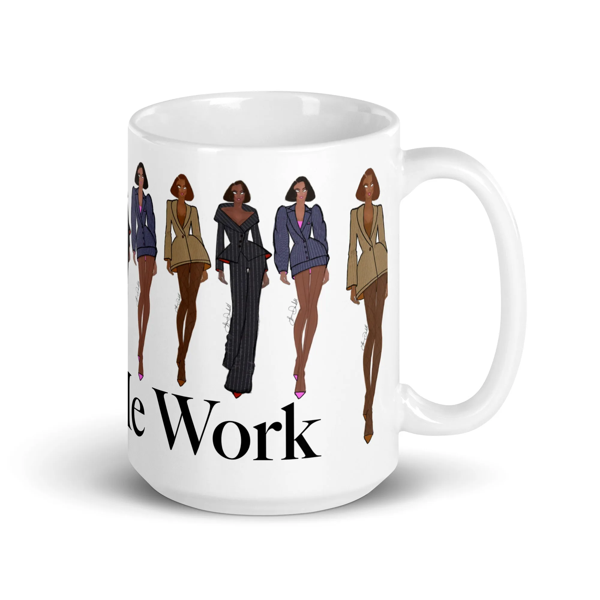 Power In Pinstripes White glossy mug - Watch me Work