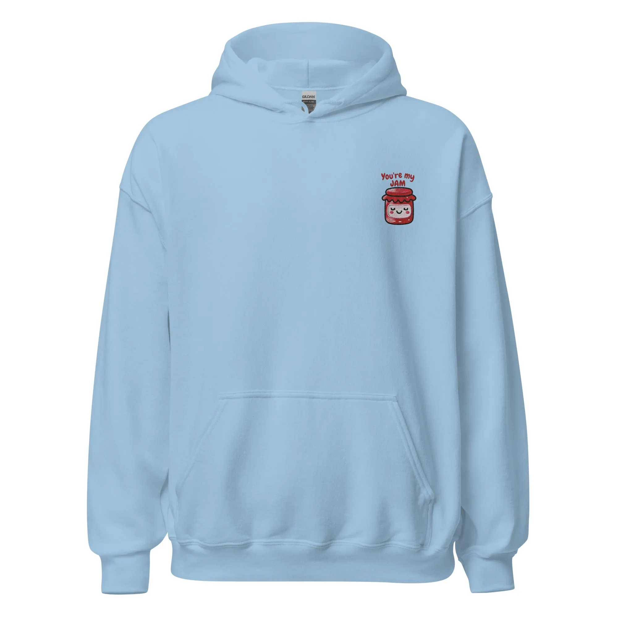 You're my Jam - Valentine’s Day Hoodie – The Perfect Blend of Comfort and Style