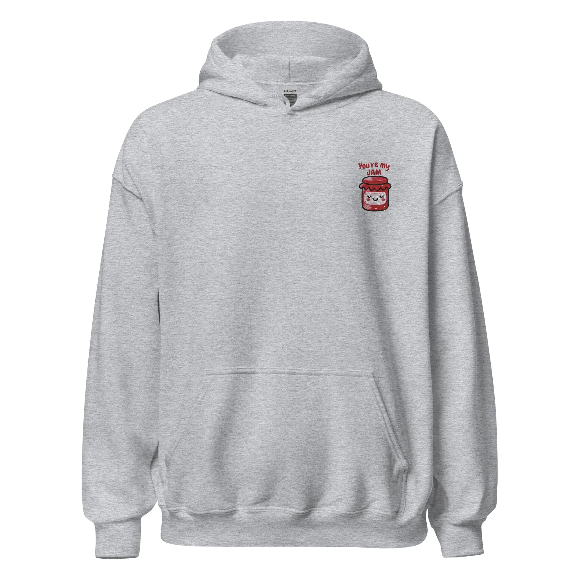 You're my Jam - Valentine’s Day Hoodie – The Perfect Blend of Comfort and Style